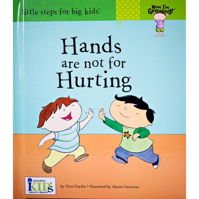 Now I’m Growing - Hands are not for Hurting