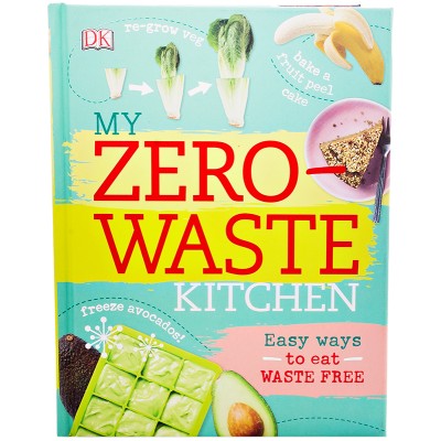 My Zero-Waste Kitchen